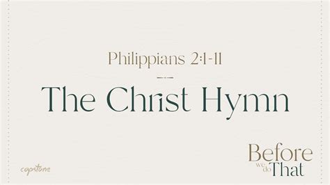 christ hymn philippians 2|The Creed (Hymn) of Philippians 2:6.